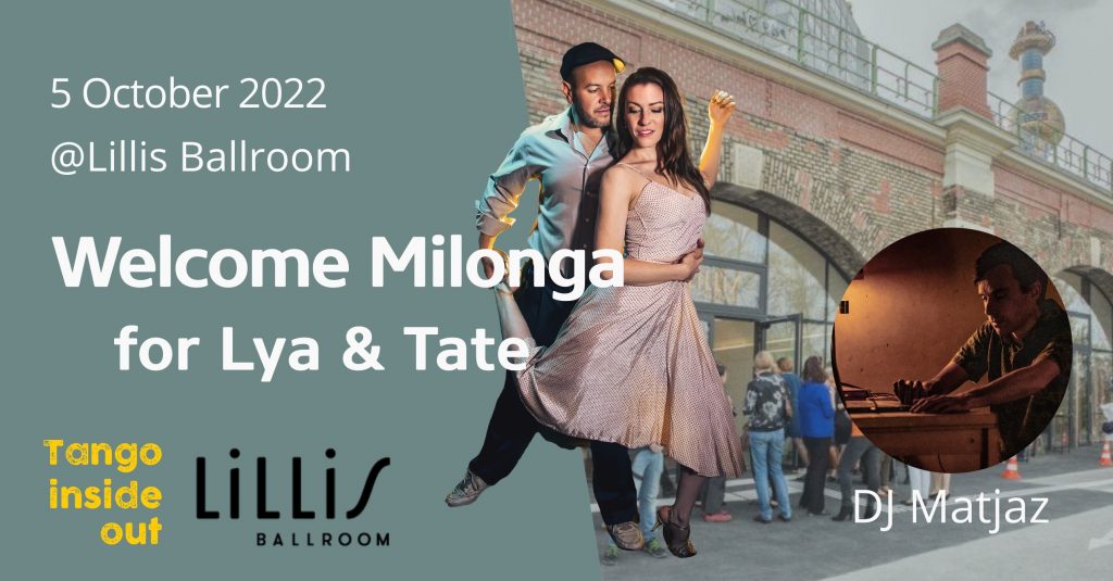 Welcome milonga Tango wien Vienna Lya Elcagu Tate di Chiazza Lillis Ballroom Helmut Höllriegl tanzen