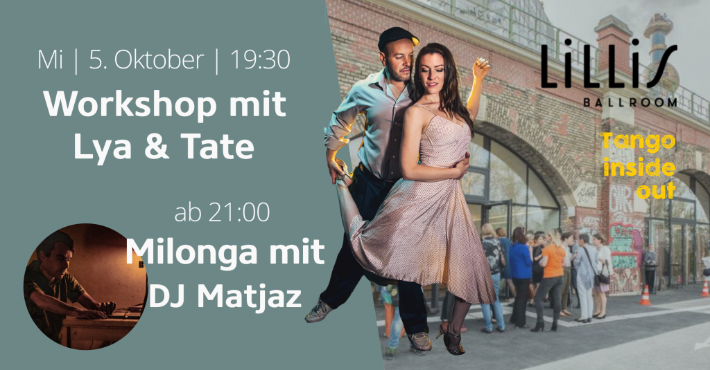 Workshop Lya Elcagu Tate di Chiazza Lillis Ballroom Tango Wien Vienna Tango Inside Out