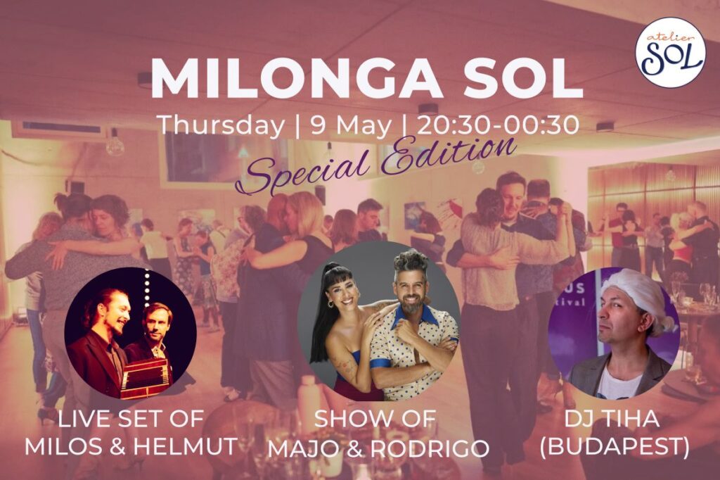 Milonga SOL special edition Show of Majo & Rodrigo Live Music DJ Tiha Budapest