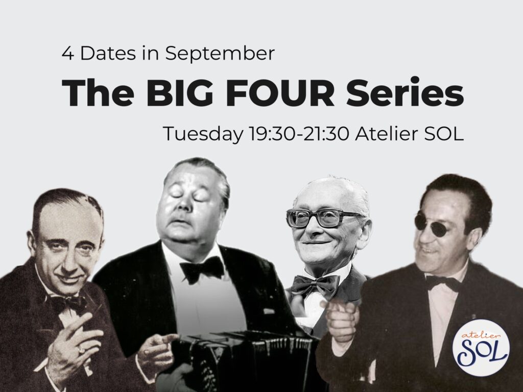 Orchestra Series: The BIG FOUR at Atelier SOL Tuesday 19:30-21:30 September 2025