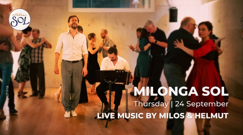 Milonga SOL Saisoneröffnung 24. September Live-Musik von Ensemble Balgerei und Milos & Helmut