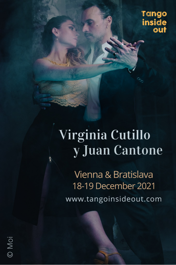 Virginia Cutillo Juan Cantone Buenos Aires Wien Vienna Bratislava Tango argentino Tango Inside Out Helmut Höllriegl Workshops learning tango lessons